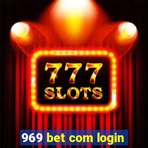 969 bet com login